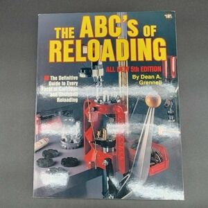 The ABC's of Reloading 5th Edition Paperback Book New Old Stock Dean Grennell